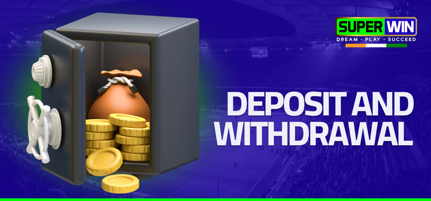 deposit and withdrawal