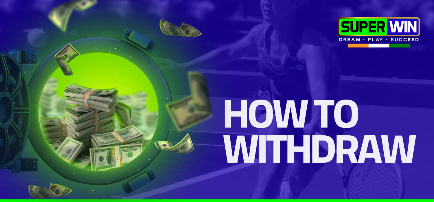 how to withdraw tennis